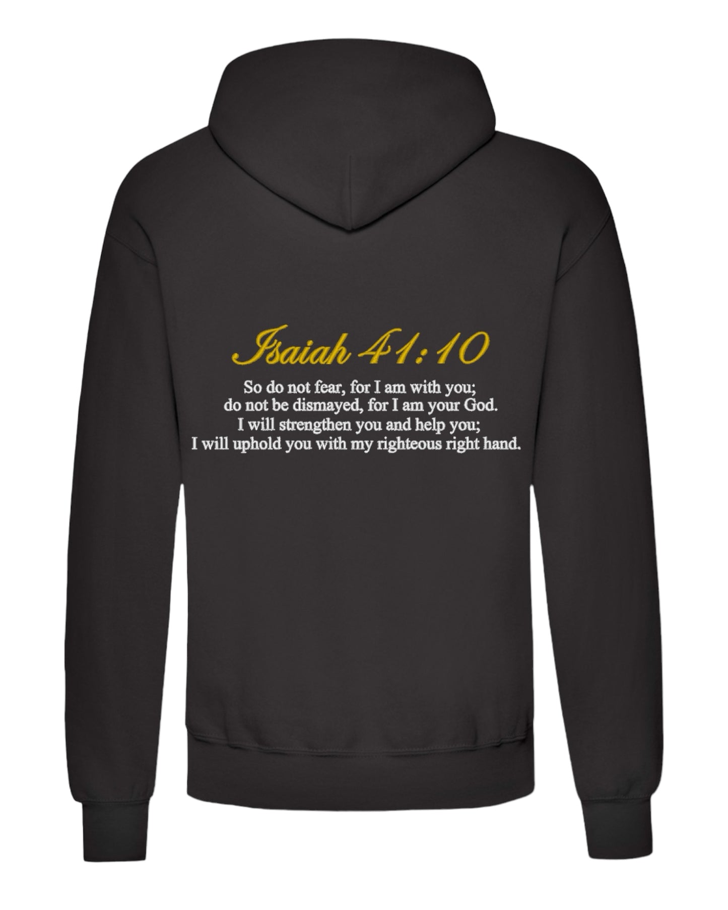 Isaiah 41:10 Hoodie